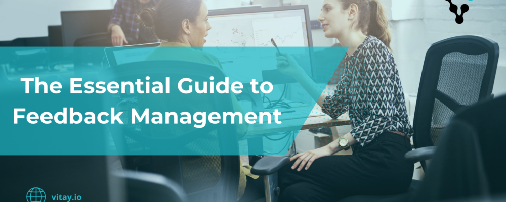 The Essential Guide to Feedback management