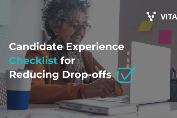 Candidate Experience Checklist: A Step Closer to Recruitment Success