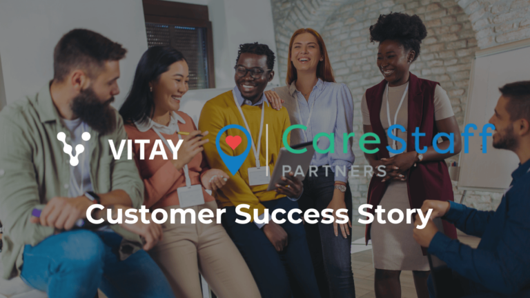 CareStaff Partners with Vitay to Improve Productivity and Hiring