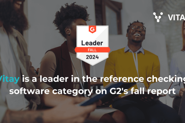 G2: Why Vitay is a Leader in the Reference Checking Category