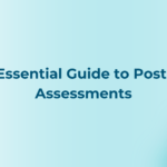 The Essential Guide to Post-Hire Assessments: Best Practices and Tools for HR Professionals